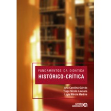 Fundamentos da didática histórico-crítica