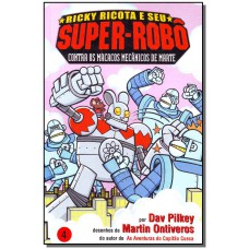 Ricky Ricota E Seu Super Robo Contra Os Macac - Volume 4