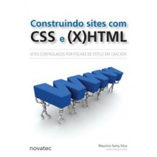 Construindo sites com CSS e (X)HTML