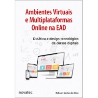 Ambientes virtuais e multiplataformas online na EAD