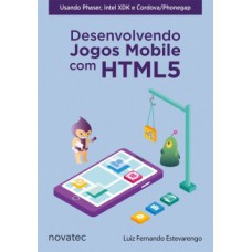 Desenvolvendo jogos mobile com HTML5