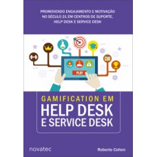Gamification em help desk e service desk