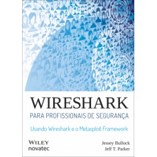 Wireshark para profissionais de segurança