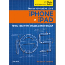 Desenvolvendo para iPhone e iPad