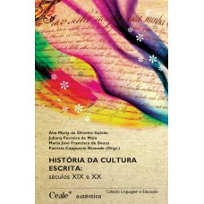 História da cultura escrita - Séculos XIX e XX
