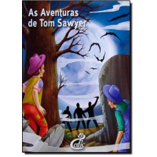 Aventuras De Tom Sawyer (Meus Classicos Favoritos)