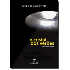Cristal Dos Veroes, O