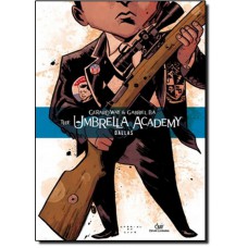 The Umbrella Academy - Dallas Capa Dura