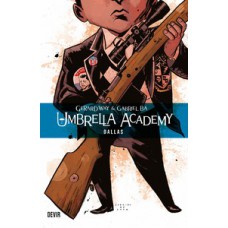 Umbrella Academy volume 2: Dallas