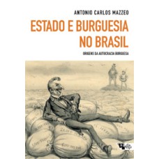 Estado e burguesia no Brasil