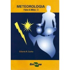 Meteorologia - Fatos e mitos