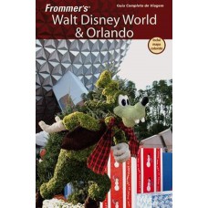 Frommers Walt Disney World and Orlando