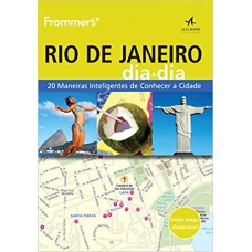 Frommer''''s - Rio de Janeiro dia a dia