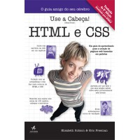 Use a cabeça! HTML e CSS
