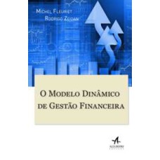 O modelo dinâmico de gestão financeira