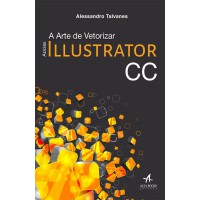 Adobe Illustrator CC a arte de vetorizar