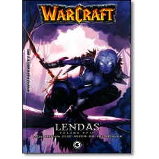 Warcraft: Lendas   Volume 2