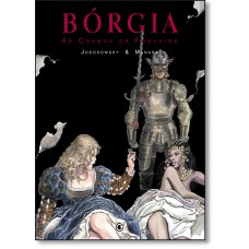 Borgia Vol. 3 - As Chamas Da Fogueira