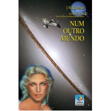 Num outro mundo