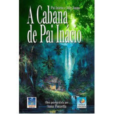 A cabana de Pai Inácio