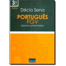 Portugues Fgv - Provas Comentadas