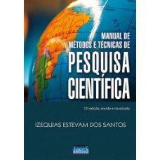 Manual de métodos e técnicas de pesquisa científica