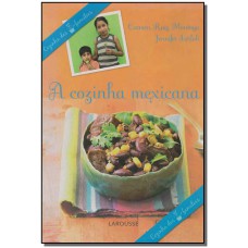 Cozinha Mexicana, A