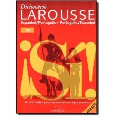 Dicionario Larousse Espanhol-Portugues/Portugues-Espanhol - Mini - Atualizado