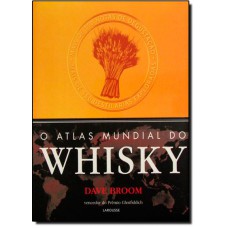 Atlas Mundial Do Whisky, O