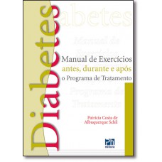 Diabetes Manual De Exercicios Antes, Durante E Apos O Programa De Treinamento