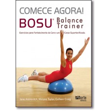 Comece Agora ! Bosu - Balance Trainer