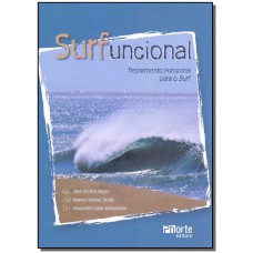 Surfuncional: Treinamento Funcional Para O Surf