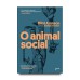 O animal social