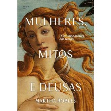 Mulheres Mitos E Deusas - Brochura