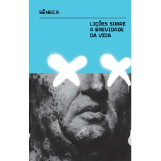 Lições sobre a brevidade da vida