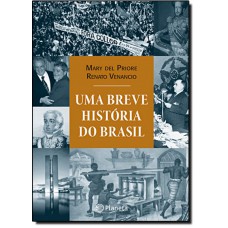 Uma breve historia do Brasil