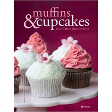 Muffins E Cupcakes - Bolinhos Deliciosos