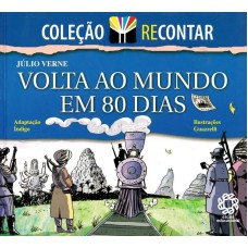 VOLTA AO MUNDO EM 80 DIAS - COL. RECONTAR