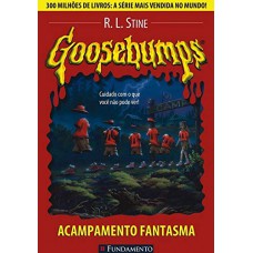Goosebumps 02 - Acampamento Fantasma