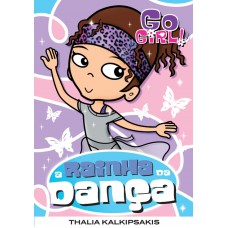 Go Girl 10 - A Rainha Dança
