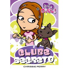 Go Girl 11 - O Clube Secreto