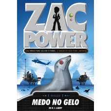 Zac Power 04 - Medo No Gelo