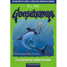 Goosebumps 21 - O Segredo Do Fundo Do Mar