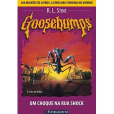 Goosebumps 18 - Um Choque Na Rua Shock