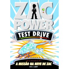 Zac Power Test Drive 06 - A Missão Na Neve De Zac