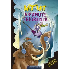 Bat Pat - A Mamute Friorenta
