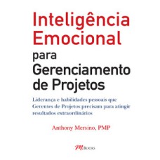 Inteligência emocional para gerenciamento de projetos