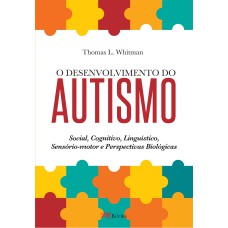 O desenvolvimento do autismo