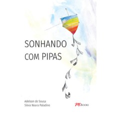 Sonhando com pipas