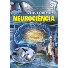 A história da neurociência